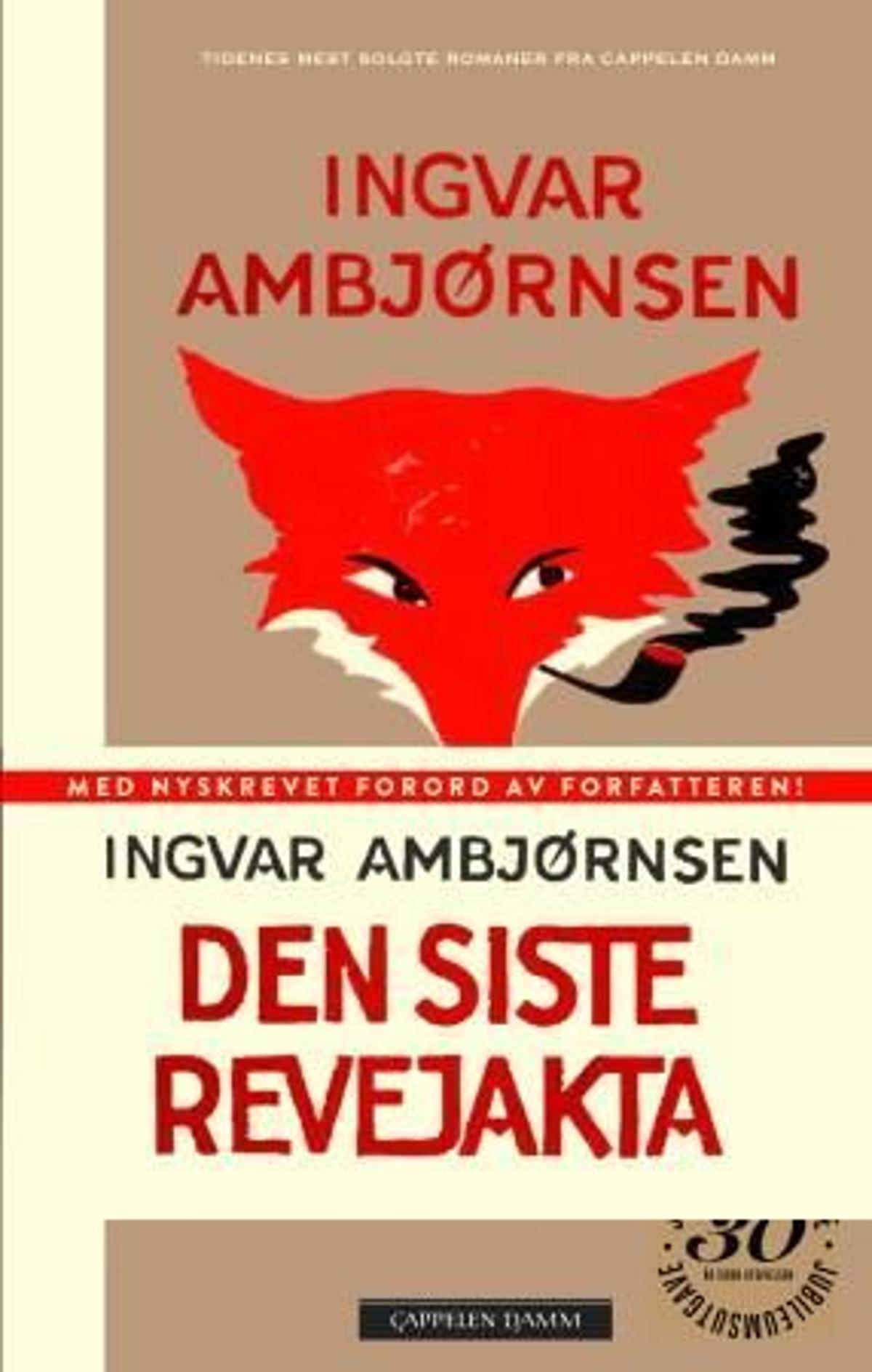 Bokomslaget til Den siste revejakta av Ingvar Ambjørnsen