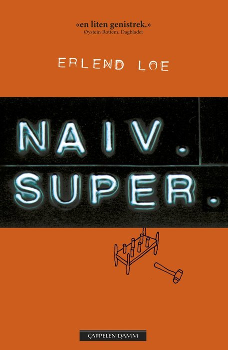 Bokomslaget til Naiv. Super av Erlend Loe