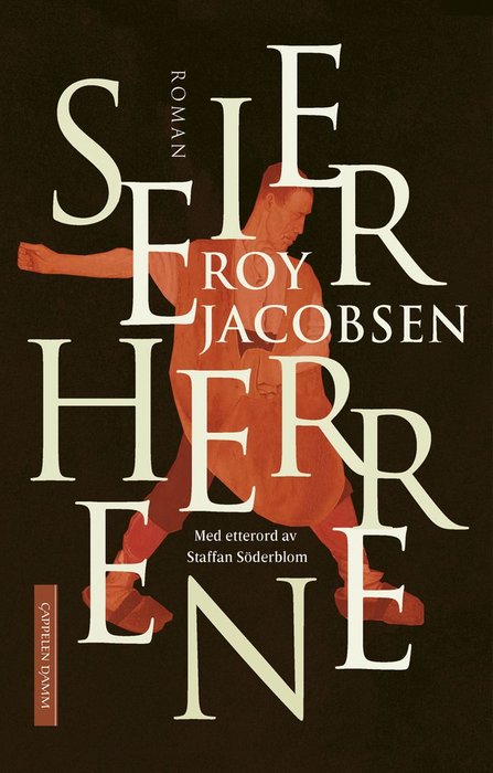 Bokomslaget til Seierherrene av Roy Jacobsen