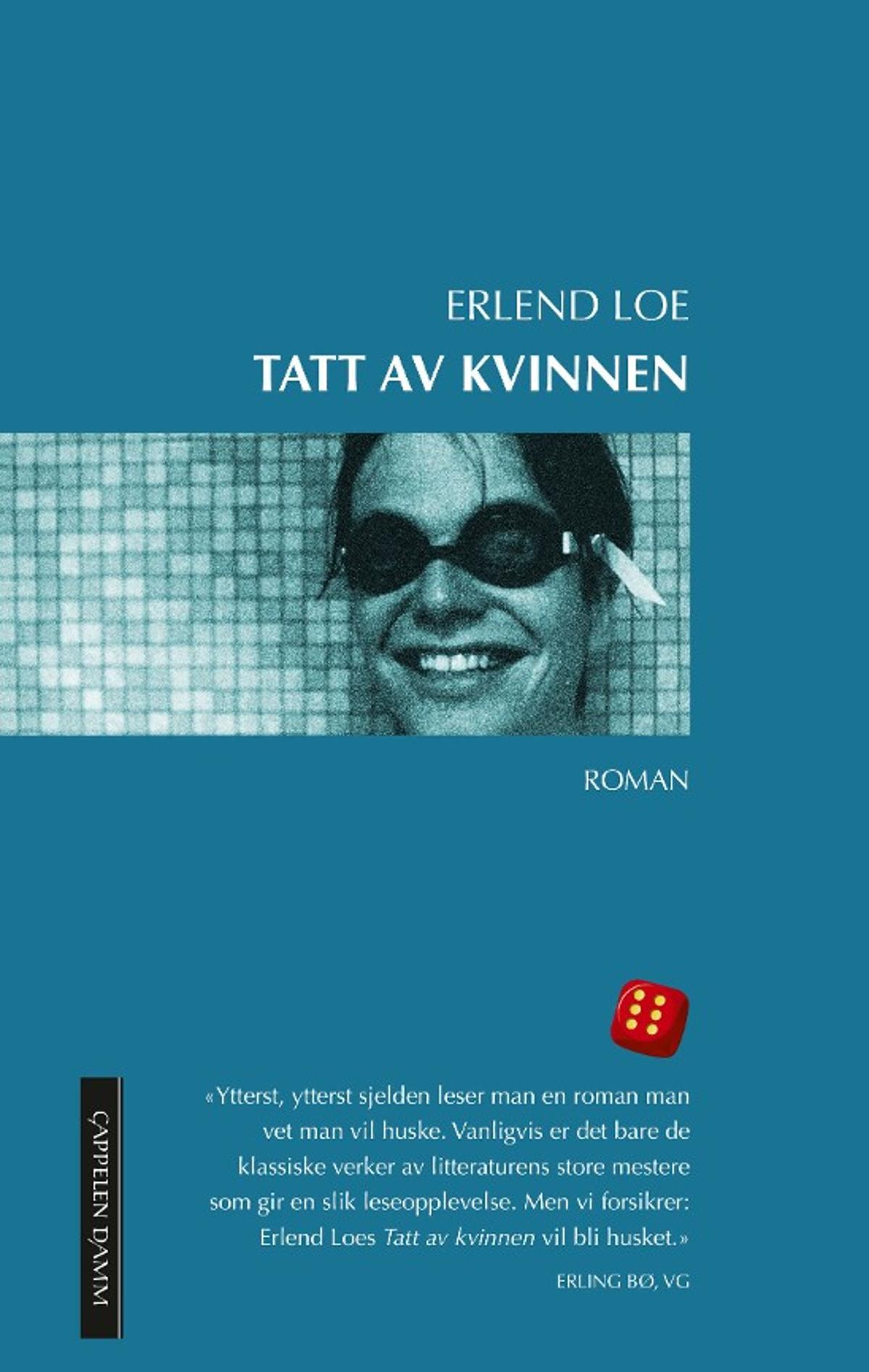 Bokomslaget til Tatt av kvinnen av Erlend Loe