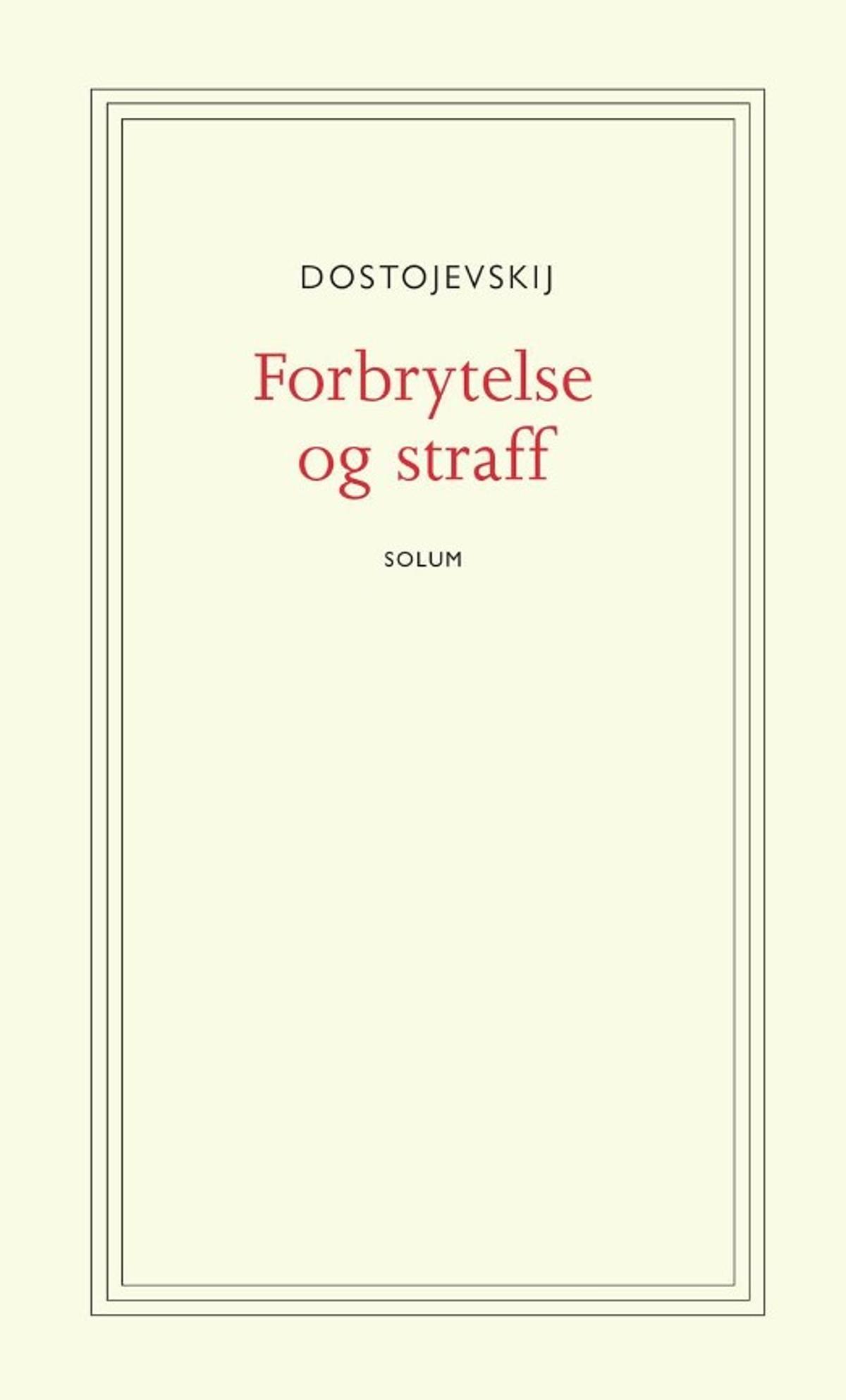 Bokomslaget til Forbrytelse og straff av Fjodor Dostojevskij