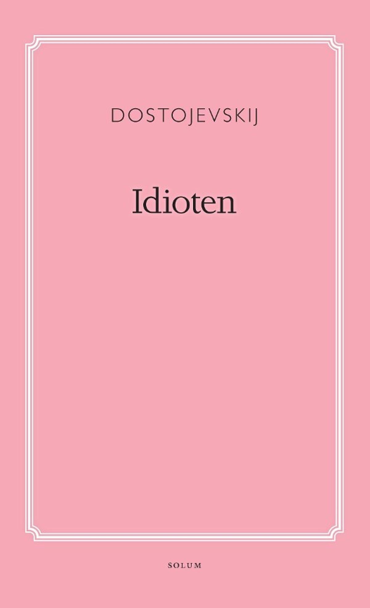 Bokomslaget til Idioten av Fjodor Dostojevskij