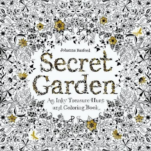 Secret Garden An Inky Treasure Hunt and Colouring Book
